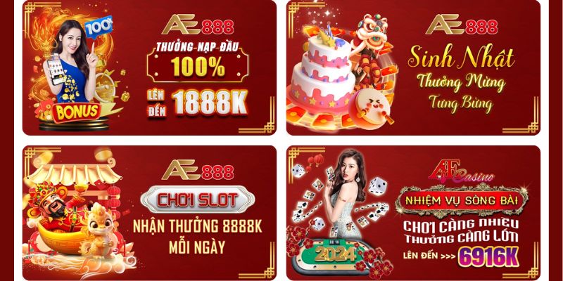 Thưởng Và Các Chương Trình Khuyến Mãi AE888